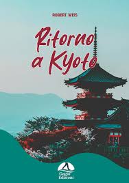Ritorno a Kyoto